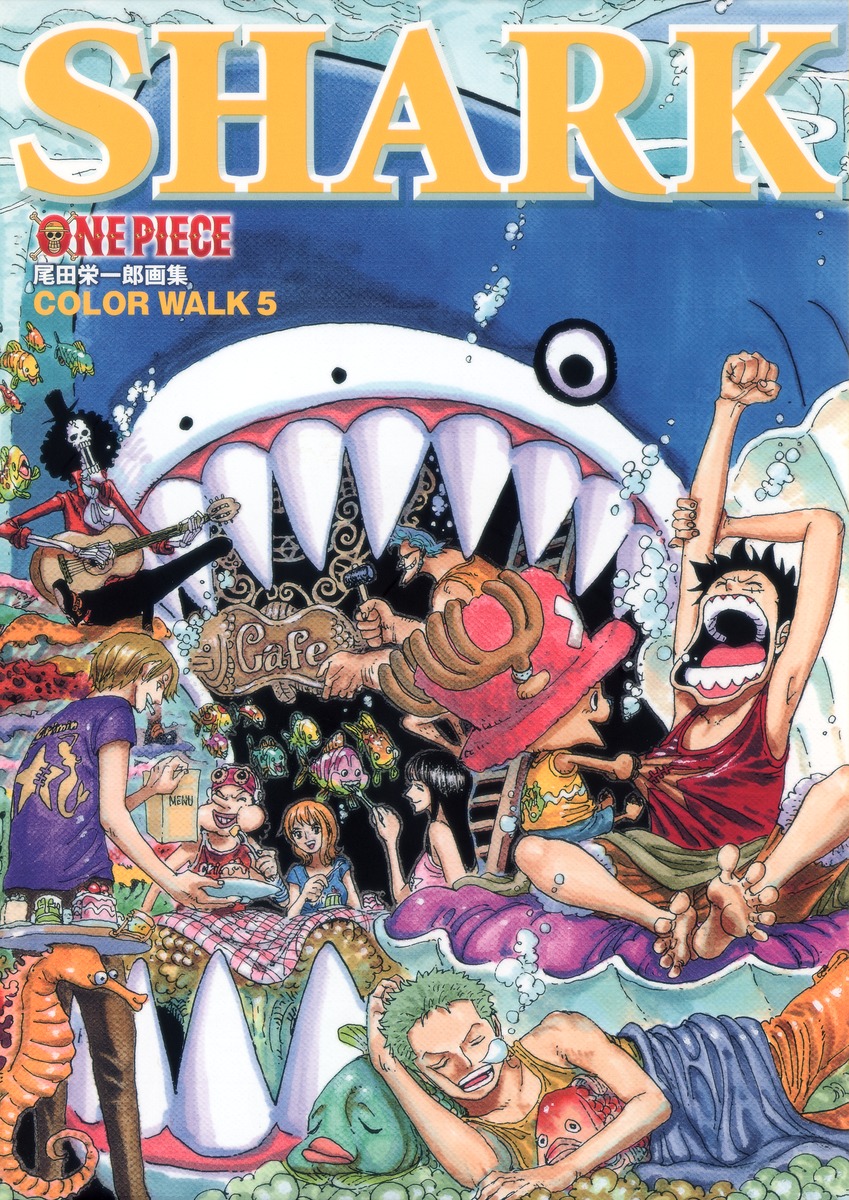Onepieceイラスト集 Colorwalk 5 Shark 尾田 栄一郎 集英社コミック公式 S Manga